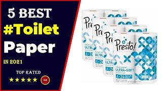  Top 5: Best Toilet Paper In The World 2021 [Tested & Reviewed]