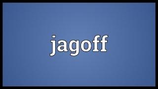 Jagoff Meaning