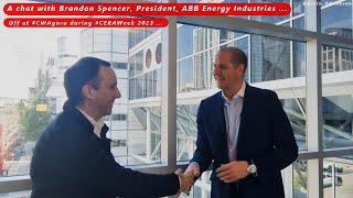 A chat with Brandon Spencer, President ABB Energy Industries at #CERAWeek 2023 ...