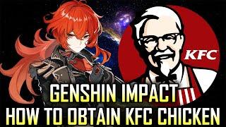 How to get KFC in Genshin Impact