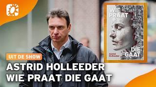 Astrid Holleeder onthult hoe dreiging haar leven beïnvloedt in nieuw boek | RTL Boulevard