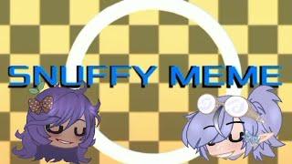 ||S-N-U-F-F-Y meme||Collab w/ @Syindomex||READ DESCRIPTION!||