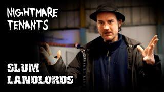 Warehouse Wonderland ~ Nightmare Tenants Slum Landlords