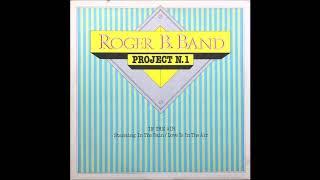 Roger B. Band - In The Air (Medley Standing In The Rain With Love Is In The Air) (1983 Vinyl)