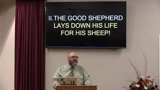 The Good Shepherd and the Sheep - Part 2 | Matt Threlfall (April 26, 2020)