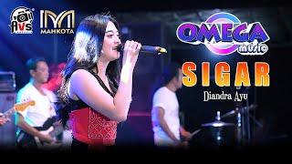 DIANDRA AYU - SIGAR | OMEGA Music Live