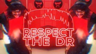 Dr Disrespect Montage - RESPECT THE DOC