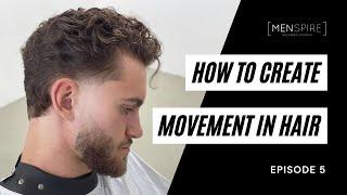 Cant Get Movement In Your Haircuts ? WATCH THIS! | MENSPIRE Ireland | Demos #5