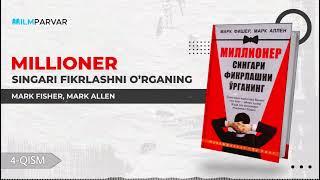 4-qism | «Millioner singari fikrlashni o'rganing — Mark Fisher, Mark Allen» | @ilmparvar