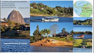 Guatape, Colombia from Medellin  boat ride video,  Piedra del Penol