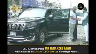 CEO MR Jahanzaib alam Visited Karachi Project site