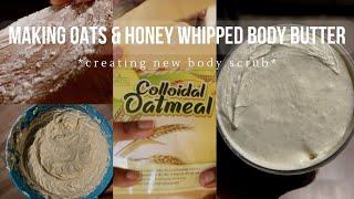 Making Oats & Honey Whipped Body Butter and Body Scrub | VLOG | creating products | JADA RENEE