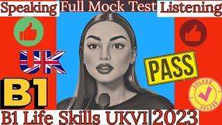 Full Test IELTS B1 Life Skills Speaking & Listening Test ||Latest ||  2023 || All Sections|| UKVI