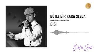 05 Böyle Bir Kara Sevda