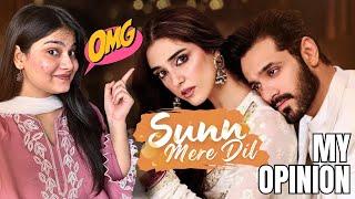 Sun Mere Dil Pakistani Drama Review  | Arshi Saifi