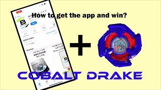 How to get the Beyblade X app + Win Cobalt Drake