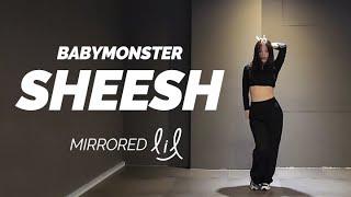[MIRRORED] '베이비몬스터(BABYMONSTER) - SHEESH' Dance Cover 커버댄스