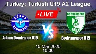  LIVE: Adana Demirspor U19 vs Bodrumspor U19 - Live Score Today - Turkish U19 A2 League