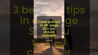 3 tips you should follow in off-page SEO#seo #seotips #offpageseo #backlink