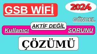 ÇÖZÜM BULUNDU! GSB WİFİ '' KULLANICI AKTİF DEĞİL '' SORUNU / KYK İnterneti 'KULLANICI AKTİF DEĞİL''