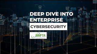 Deep Dive into Enterprise Security