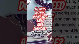 AI sales agents are incredibly powerful | Do We Need Sales Reps Anymore? #ai #news #tech  #business