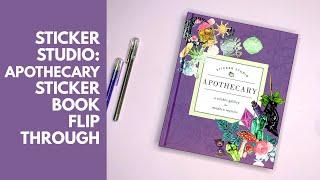 Sticker Studio: Apothecary Sticker Book Flip Through!