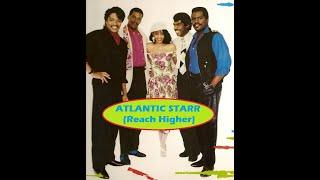 ATLANTIC STARR - Reach Higher (Funk/Soul)