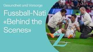 Fussball Nati «Behind the Scenes» – Gesundheit und Vorsorge