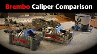 Brembo Racing Caliper Comparison