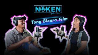 NOKEN "Ngobrol Keren" / Episode 11 / Topik : Tong Bicara Film