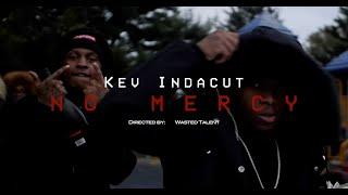 Kev Indacut - No Mercy (Official Music Video)