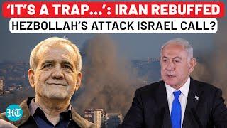 Iran Rejected Hezbollah’s Call To Attack Israel? Stunning Claim By Netanyahu’s Officials | Gaza War