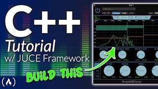 C++ Programming Tutorial - Build a 3-Band Compressor Audio Plugin (w/ JUCE Framework)