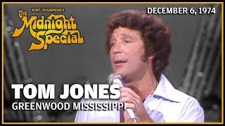 Greenwood Mississippi - Tom Jones | The Midnight Special