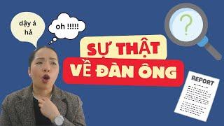 7 SỰ THẬT VỀ ĐÀN ÔNG , Mình ước mình được biết sớm hơn !