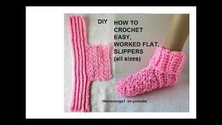 Easy Crochet Slippers worked flat, Beginner friendly, #2531, 2 yrs to adult xl