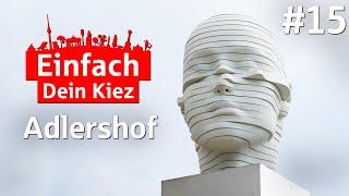 Einfach Dein Kiez - Folge 15: Adlershof