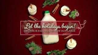 Let the holidays begin! Oberweis Egg Nog is now available.