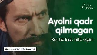 Ajrimlarning sababiyatlari, yoʻq boʻlib ketayotgan "erkaklik" mavzusi haqida gapiramiz#erkinbozorov