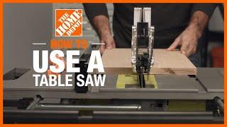 How to Use a Table Saw | All About Power Tools | The Home Depot