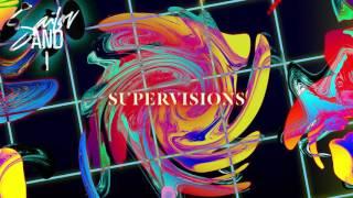 Sailor & I - Supervisions