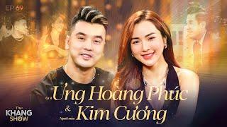 EP 69 | Ưng Hoàng Phúc - Kim Cương: “ Tôi và cô ấy rất hợp tuổi nên quyết định về chung nhà ”