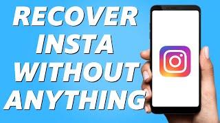 How to Recover Instagram Account Without Email, Phone, Password or Facebook! (2024)