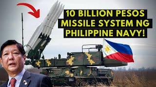 GRABE! 10 BILLION PESOS MISSILE DEFENSE SYSTEM PARA SA PHILIPPINE NAVY!