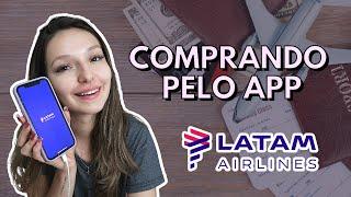 Como comprar PASSAGENS pelo app da LATAM?