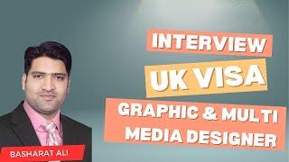 Graphic And Multimedia Designer interview Preparation for UK Visa interview