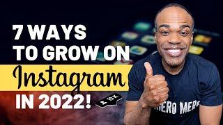 Best Instagram Growth Strategy 2022 | 7 Tips That Actually Work!