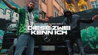 CAPITAL BRA x KING KHALIL - DIE ZWEI KENN ICH (prod. by Beatzarre & Djorkaeff)