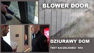 #39 BLOWER DOOR Test szczelności domu. IZODOM2000 ???